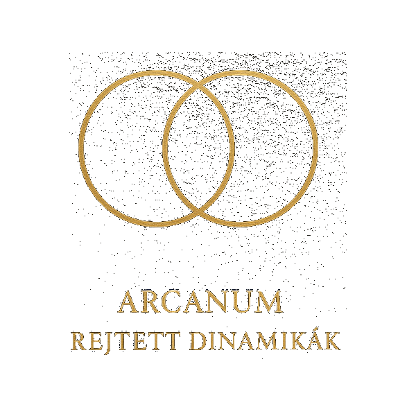 Arcanum Rejtett dinamikák